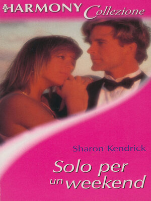 cover image of Solo per un weekend